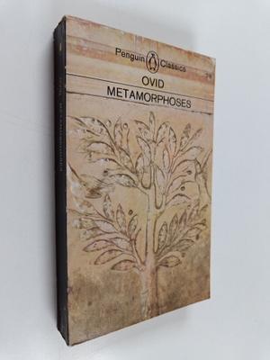 Betty Radice : The Metamorphoses Of Ovid