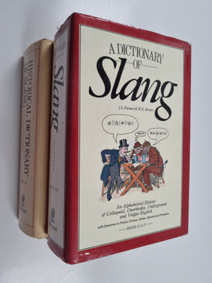 John S. Farmer : A dictionary of slang :; an alphabetical...