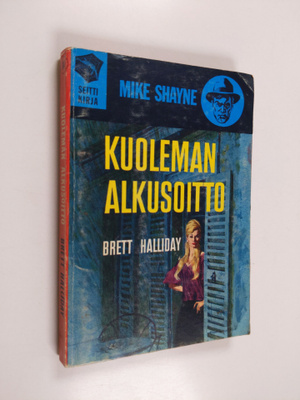 Brett Halliday : Kuoleman alkusoitto