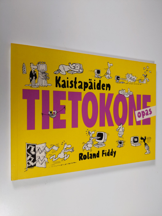 Roland Fiddy : Kaistapäiden tietokoneopas
