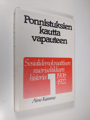 Aimo Kairamo : Sosialidemokraattinen nuorisoliike Osa 1 :...