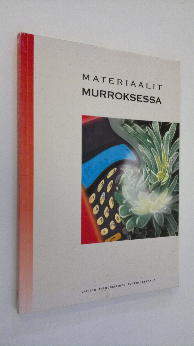 Osmo Kuusi : Materiaalit murroksessa