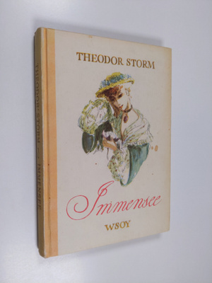 Theodor Storm : Immensee ja muita novelleja