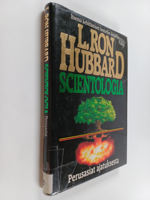 L. Ron Hubbard : Scientologia : perusasiat ajatuksesta