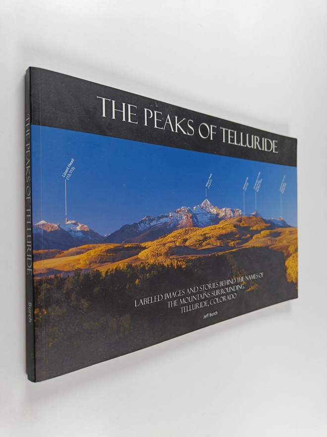 Jeff Burch : The Peaks of Telluride