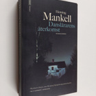 Henning Mankell : Danslärarens återkomst - pikkukuva 1