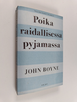 John Boyne : Poika raidallisessa pyjamassa