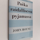 John Boyne : Poika raidallisessa pyjamassa - pikkukuva 1