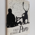 Yrjö Kokko : Poro : muistelus - pikkukuva 1