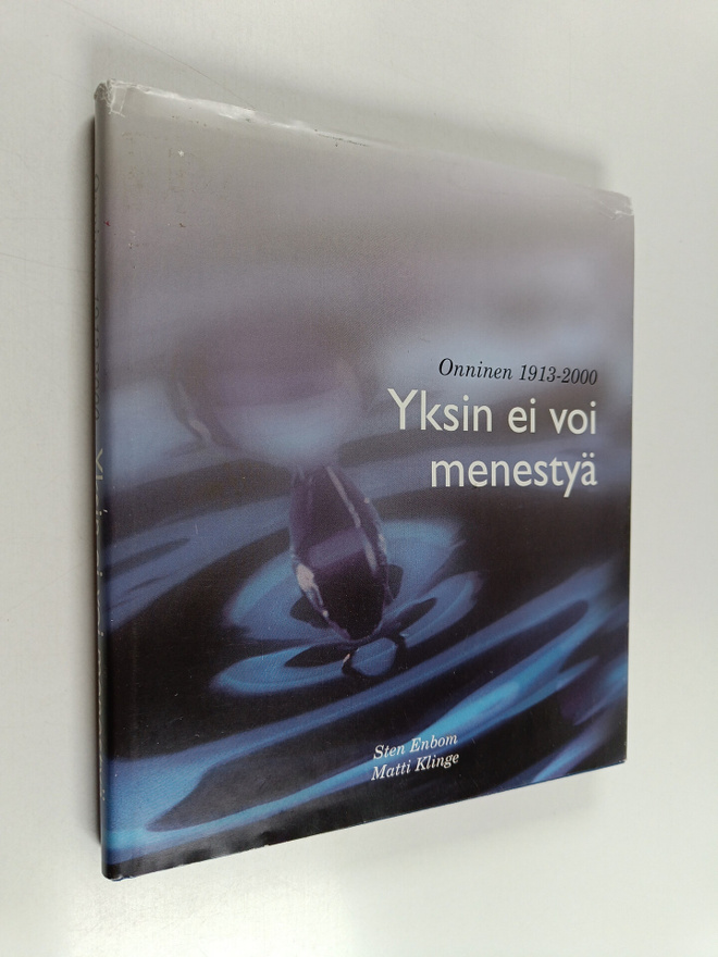 Sten Enbom : Yksin ei voi menestyä : Onninen 1913-2000