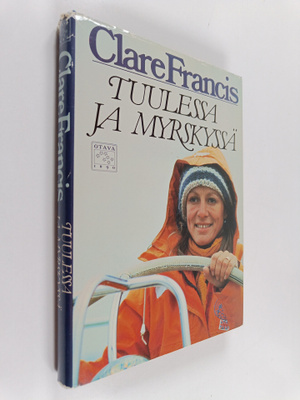 Clare Francis : Tuulessa ja myrskyssä