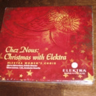 CD Chez Nous: Christmas With Elektra (Uusi) - pikkukuva 1
