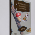 Metsästäjän ja kalastajan vuosikirja 2004 - pikkukuva 1