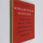 Kustaa Vilkuna : Kihlakunta ja häävuode : tutkielma suoma... - pikkukuva 1