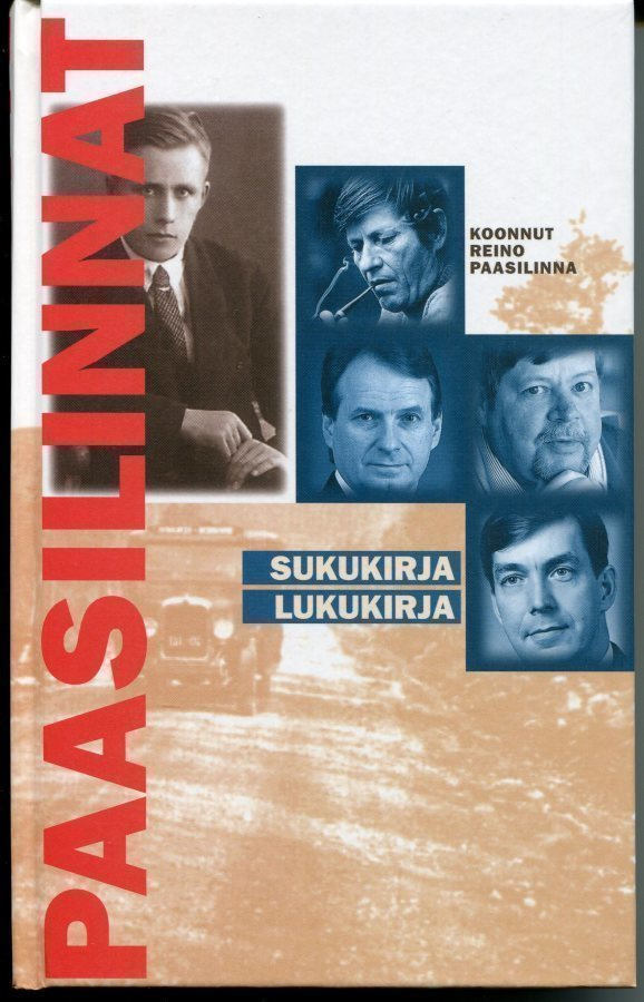 "Paasilinnat-Sukukirja-Lukukirja"sis.mm."Petsamolaisten.."