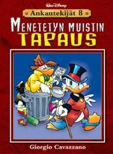 Giorgio Cavazzano - Menetetyn muistin tapaus