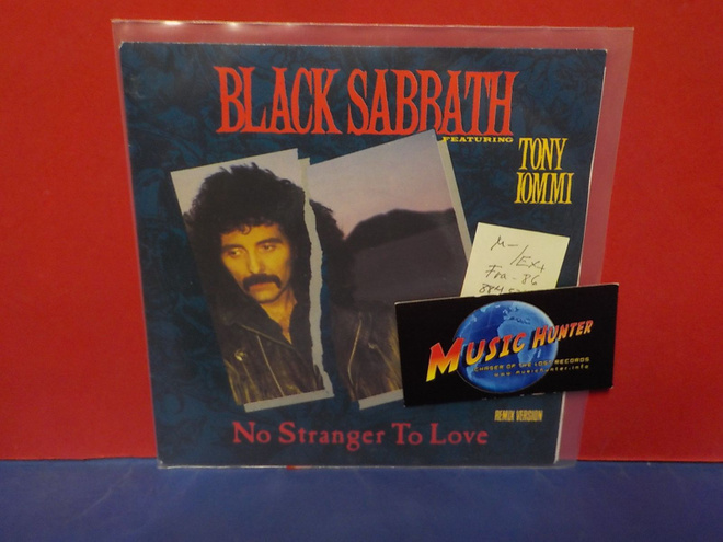 Black Sabbath - No Stranger To Love M-/EX+ 7" SINGLE