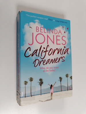 Belinda Jones : California dreamers
