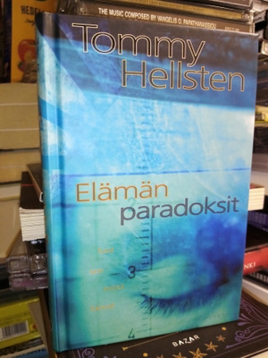 Tommy Hellsten ELÄMÄN PARADOKSIT ( 1p 2001 ) Sis.pk:t