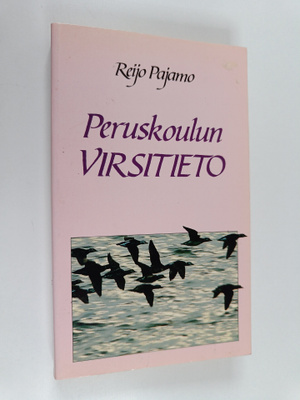 Reijo Pajamo : Peruskoulun virsitieto