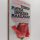 Charles Hunter ym. : Toinen matka ihmeiden maailmaan - pikkukuva 1