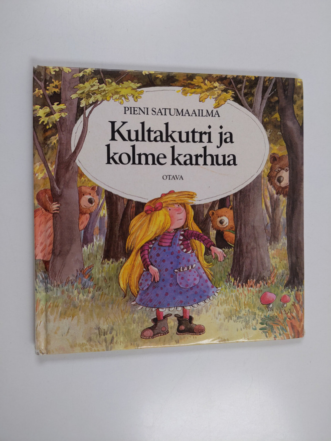Michael Rosen : Kultakutri ja kolme karhua