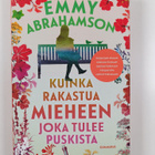 Emmy Abrahamson : Kuinka rakastua mieheen joka tulee pusk... - pikkukuva 1