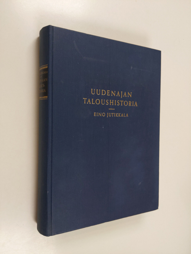 Eino Jutikkala : Uudenajan taloushistoria