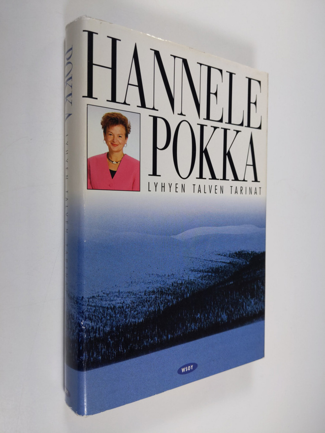 Hannele Pokka : Lyhyen talven tarinat