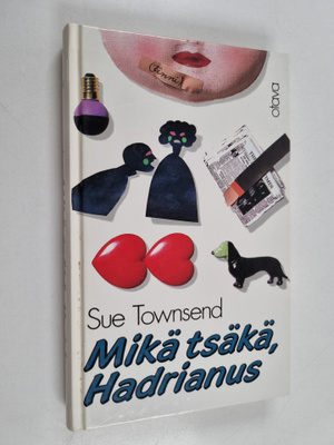 Sue Townsend : Mikä tsäkä, Hadrianus