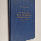 F. H. B. Lagus : Muistelmia ja kuvauksia kielitaistelun a... - pikkukuva 1
