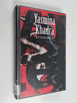 Yasmina Khadra : Attentaatti
