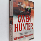 Gwen Hunter : Tohtori Lynchin diagnoosi - pikkukuva 1