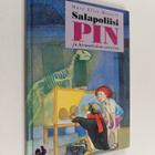 Mary Elise Monsell : Salapoliisi Pin ja hirmuliskon arvoitus - pikkukuva 1