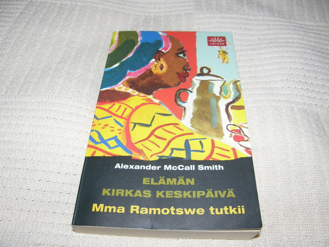 Alexander McCall Smith Elämän kirkas keskipäivä -pok