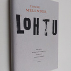 Tommi Melender : Lohtu - pikkukuva 1