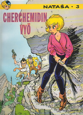Walthery: Natasha - CHERCHEMIDIN VYÖ (1-painos)
