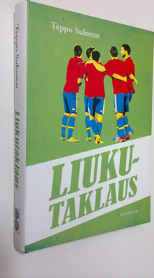 Teppo Sulonen : Liukutaklaus