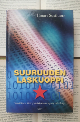 Ilmari Susiluoto - Suuruuden laskuoppi (sid.)