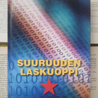 Ilmari Susiluoto - Suuruuden laskuoppi (sid.) - pikkukuva 1