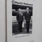 Markku Saksa ym. : Martti Peltonen : viisi vuosikymmentä - pikkukuva 1