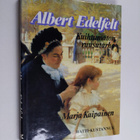 Marja Kaipainen : Albert Edelfelt : kuihtumaton ruusutarha - pikkukuva 1