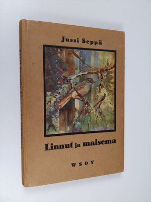 Jussi Seppä : Linnut ja maisema