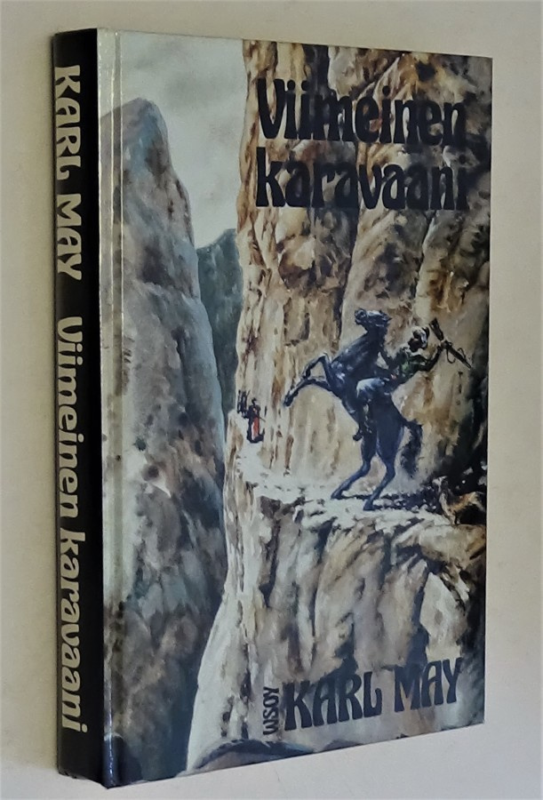 Karl May : Viimeinen karavaani - WSOY 1987