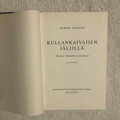 Viksten: Kullankaivajien jäljillä. 1952, 1p.