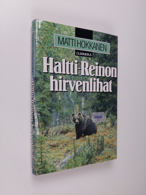Matti Hokkanen : Haltti-Reinon hirvenlihat