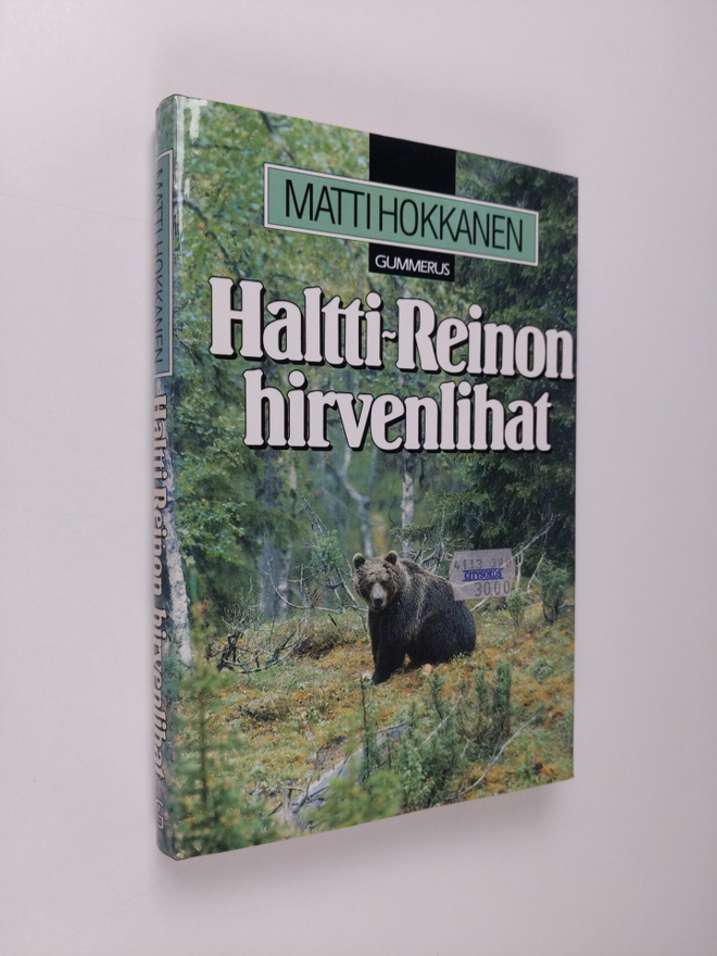 Matti Hokkanen : Haltti-Reinon hirvenlihat