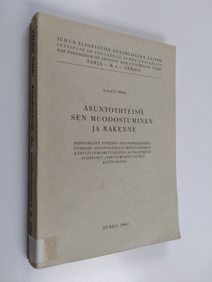 Kalevi Piha : Asuntoyhteisö, sen muodostuminen ja rakenne...
