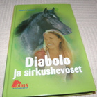 Gabi Adam Diabolo ja sirkushevoset - pikkukuva 1