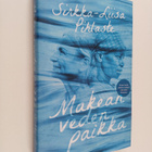 Sirkka-Liisa Pihlaste : Makean veden paikka - pikkukuva 1